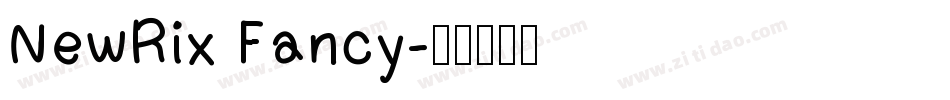NewRix Fancy字体转换